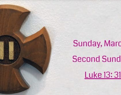 March 17, 2019 - Second Sunday in Lent - 9:30 am